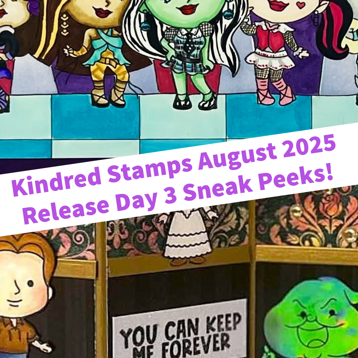 August Release Day 3 - Ghoul Girls and Friendly Spirits