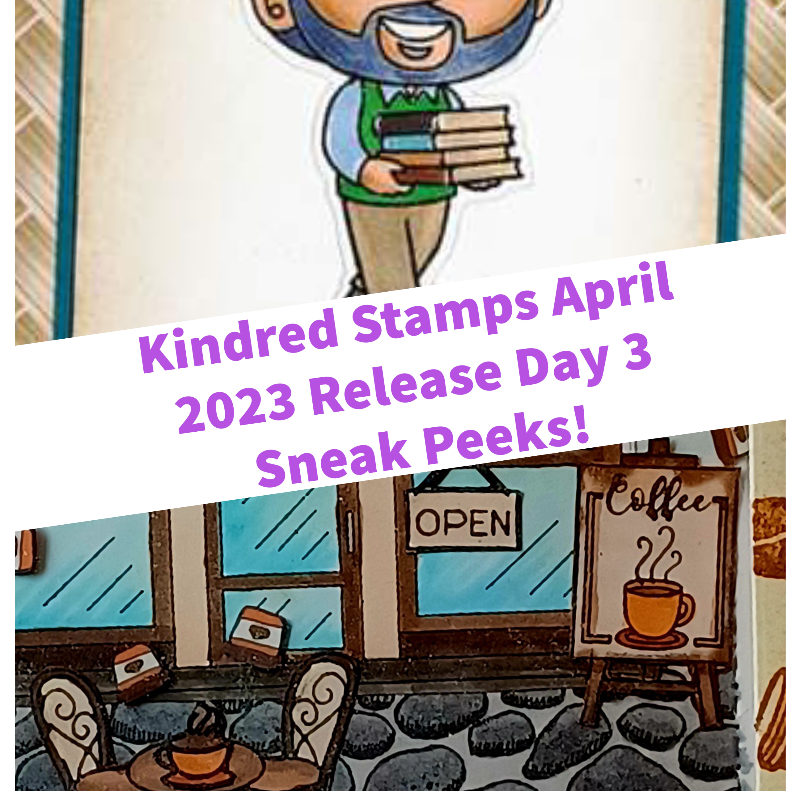 April Release Day 3 -"Career Day-Books" and "Kindred Town-Cafe Vibes"