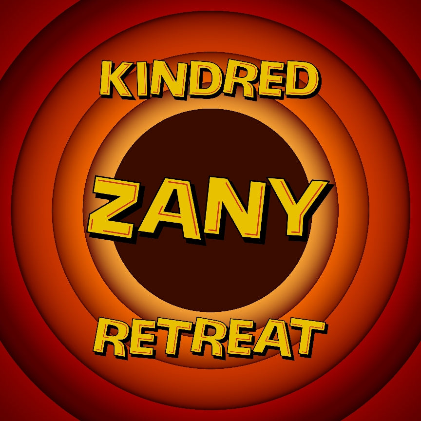 Join us at our Zany Virtual Retreat!