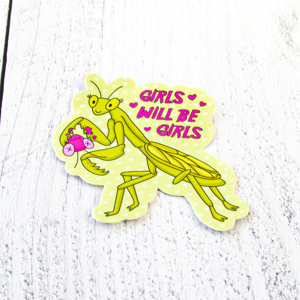 Girls will be Girls Decal