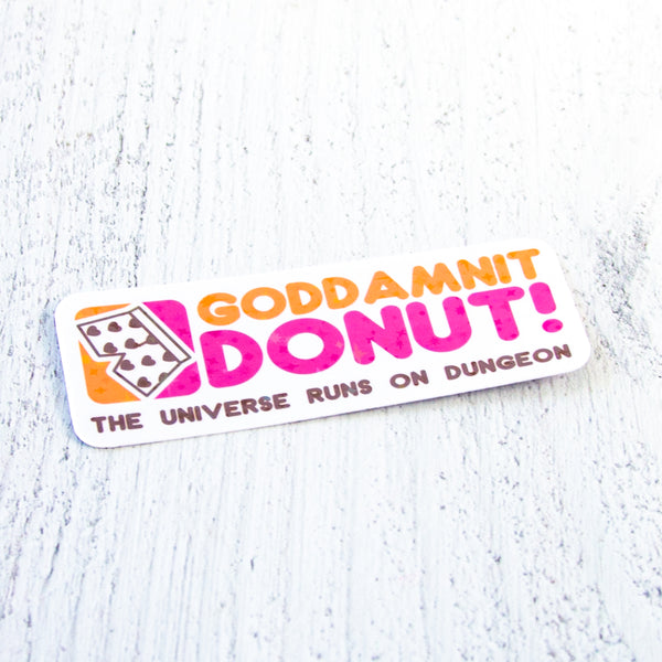 Universe Runs on Dungeon Decal