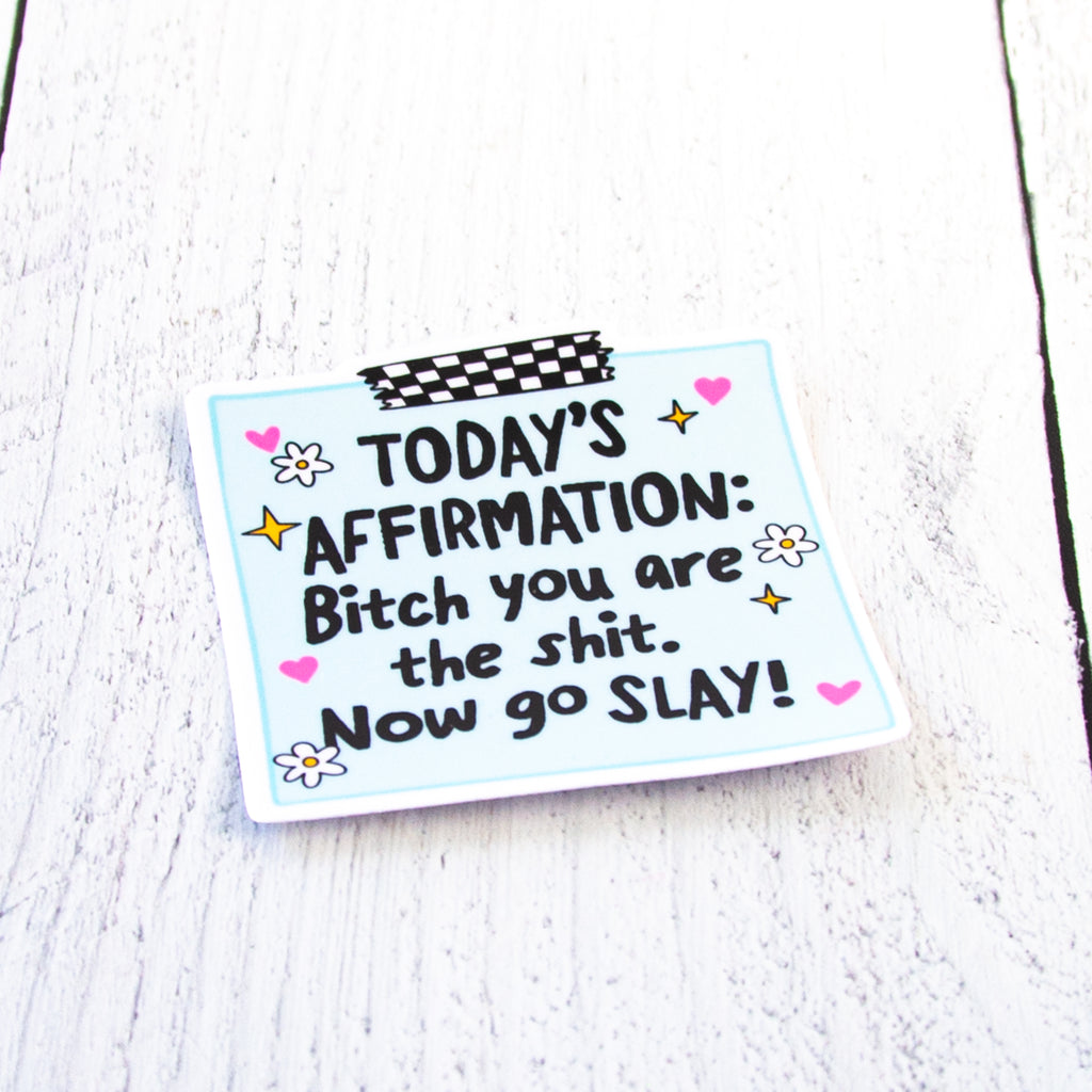 Today's Affirmation Decal